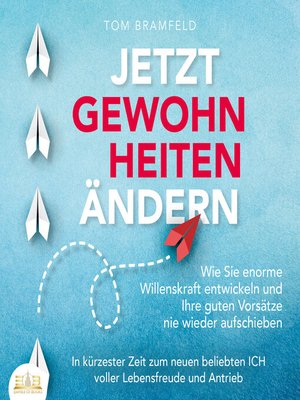 cover image of JETZT GEWOHNHEITEN ÄNDERN